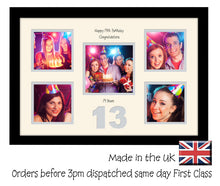 13th Birthday 4"x4" x4 and 5"x5" Square Boxes Photo Frame Double Mounted 962D 450mm x 297mm  mount size , Choices of frames & Borders