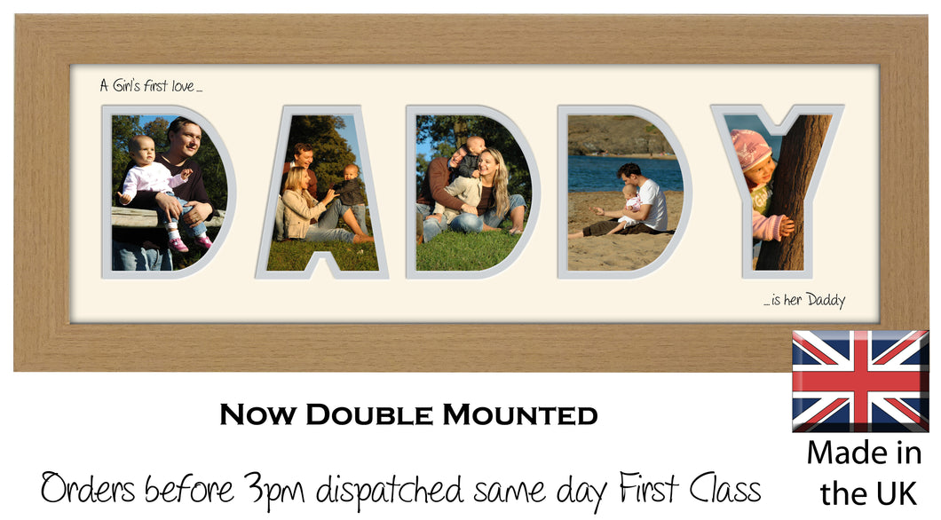 Daddy Photo Frame - A Girl's first love is her Daddy Word Photo Frame 574A 450mm x 151mm mount size  , Choices of frames & Borders