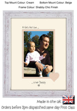 Daddy Photo Frame - A Girl's first love is her Daddy portrait photo frame 6"x4" photo 573F 9"x7" mount size , Choices of frames & Borders
