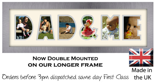 Dad & Me Photo Frame - Dad & Me Word Photo Frame 1281CC 545mm x 151mm mount size  , Choices of frames & Borders