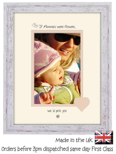 Mummy Photo Frame - If Mummies were flowers… we'd pick you Portrait photo frame 6