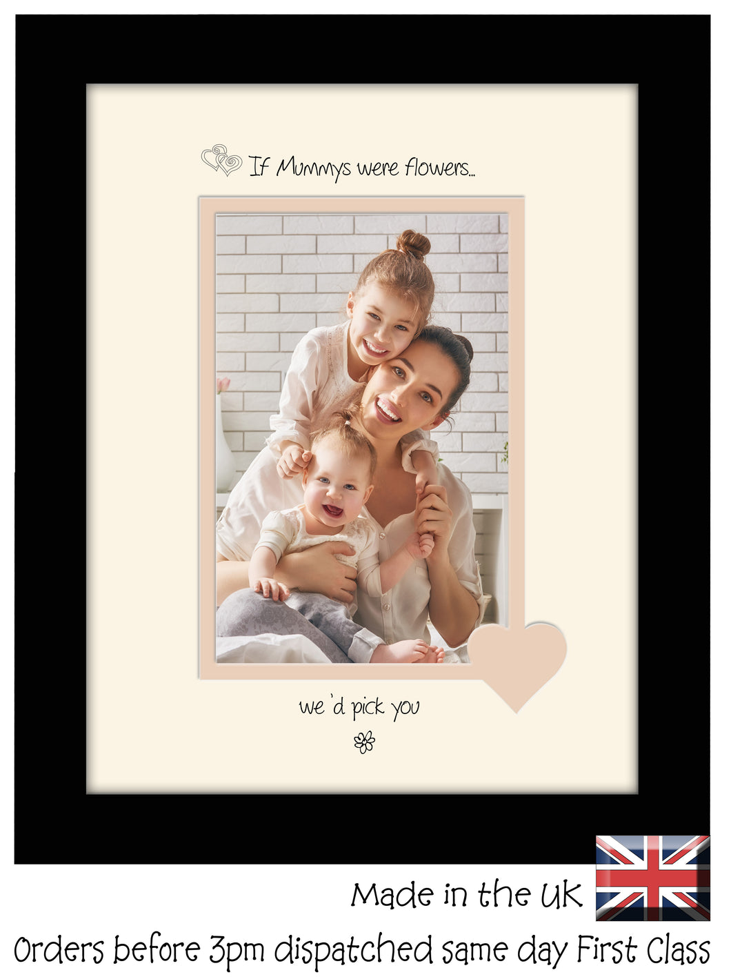 Mummy Photo Frame - If Mummys were flowers… we'd pick you Portrait photo frame 6
