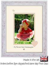 Great Granddaughter Photo Frame - My precious Great Granddaughter Portrait photo frame 6"x4" photo 1034F 9"x7" mount size  , Choices of frames & Borders
