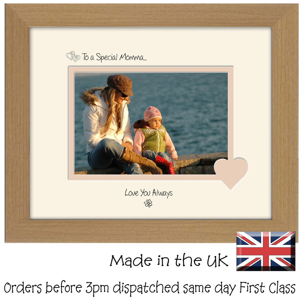 Momma Photo Frame - To a Special Momma... Love you Always Landscape photo frame 6